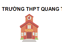 TRUNG TÂM Trường THPT Quang Trung Đống Đa Hà Nội